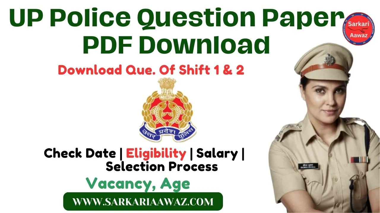 UP Police question paper PDF download, UP Police question paper PDF download in Hindi, UP Police question paper PDF download in English, UP Police question paper PDF download 2024, UP Police question paper PDF download with answer key, UP Police exam paper PDF, syllabus PDF UP Police exam paper, UP Police paper 2024 PDF download, UP Police paper 2024 PDF download with answer key, UP Police paper 2024 PDF download in Hindi, UP Police constable question paper, UP Police constable question paper with answer, UP Police constable question paper 2024, UP Police constable question paper PDF download, UP Police constable question paper in Hindi, UP Police constable question paper with solution, UP Police constable question paper 2024 PDF download, Sarkari PDF, Sarkari PDF Piyush Sir, Sarkari PDF notes, Sarkari PDF free download, Sarkari PDF download, Sarkari PDF in Hindi, Sarkari PDF book, Sarkari PDF reasoning, calendar 2024 Sarkari PDF download, Sarkari PDF Piyush Sir notes,UP Police exam pattern, UP Police preparation tips, UP Police answer key, UP Police result, UP Police syllabus 2024, Sarkari result PDF, Sarkari exam preparation, Sarkari notes, Sarkari job updates, Sarkari answer key, Sarkari calendar 2024, Sarkari admit card download,
